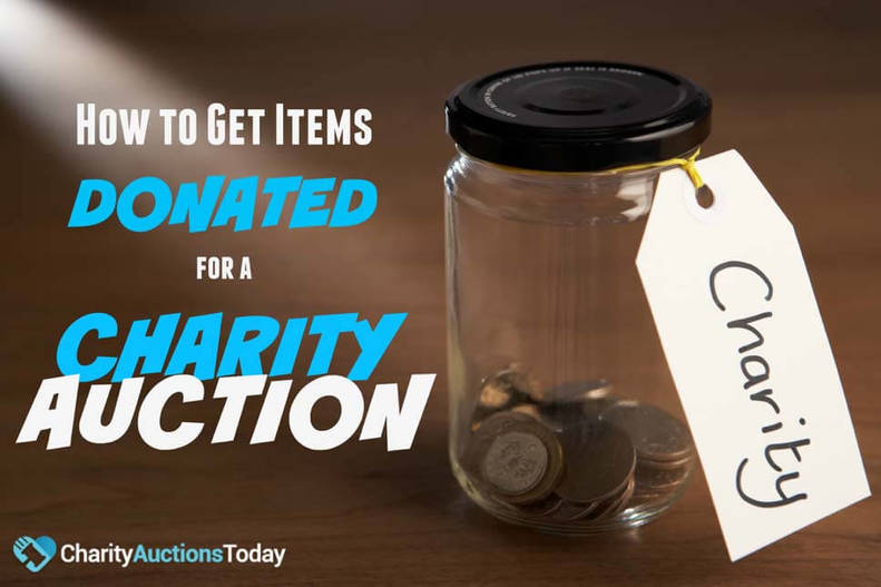 How to Get Items Donated for a Charity Auction