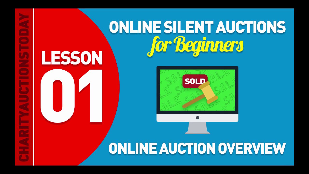 Online Silent Auctions Tutorial – Get Up and Running Today