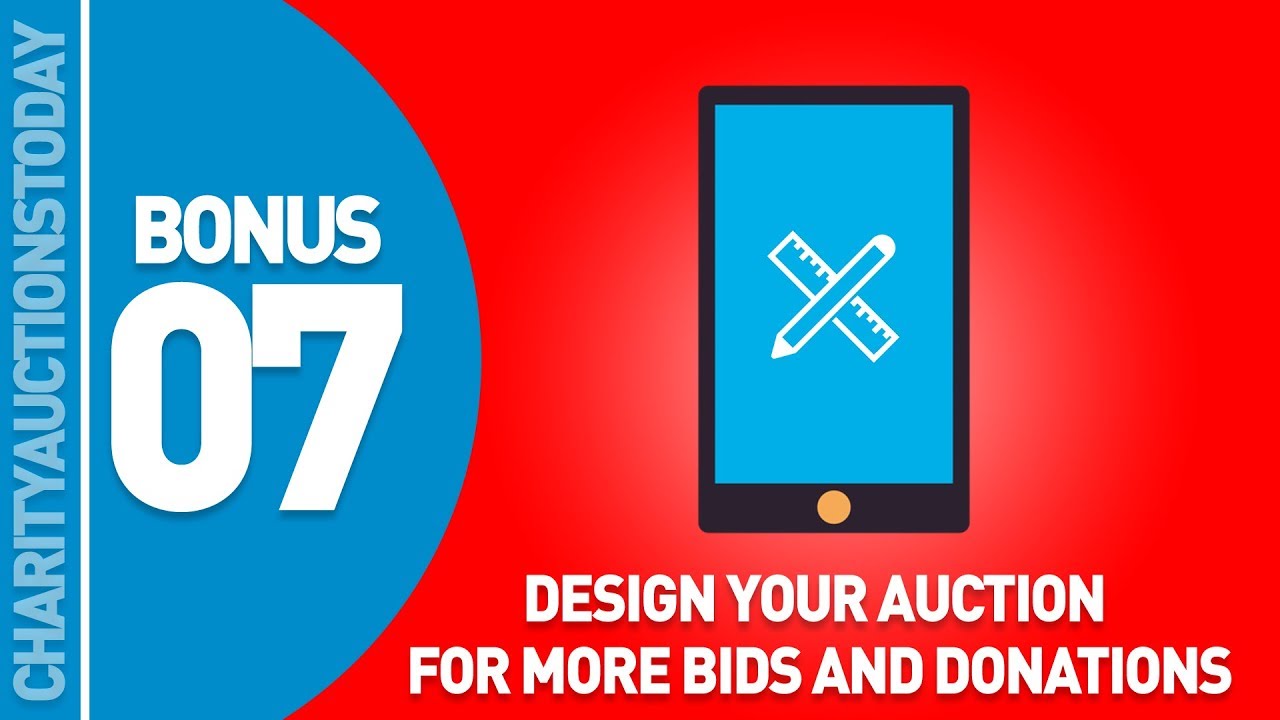 Design Your Auction For More Bids and Donations