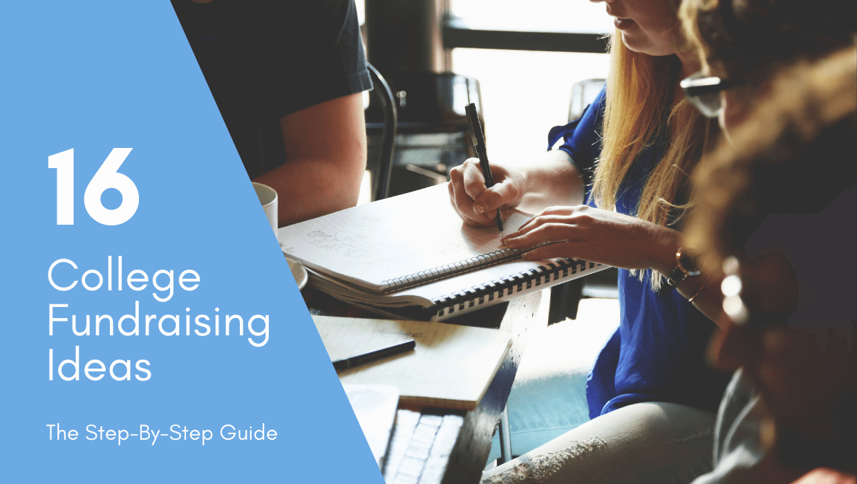 16 College Fundraising Ideas Step By Step Guide For 2019