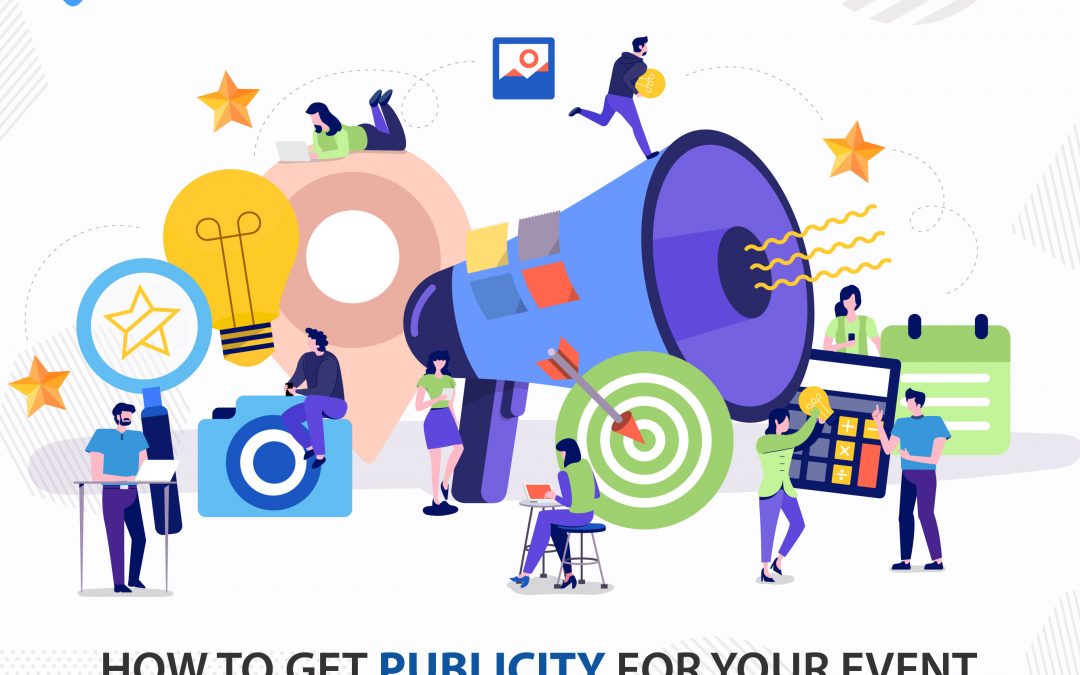 How to Get Publicity for Your Event