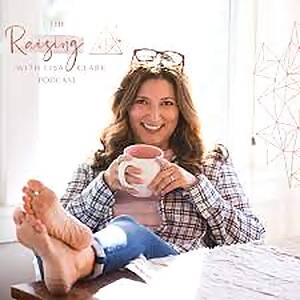 fundraising-ideas-best-podcasts-raising-with-lisa-clark