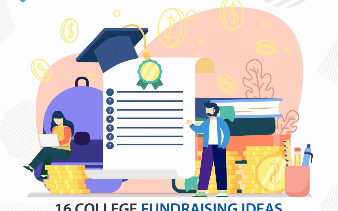 16 College Fundraising Ideas: Great Step-By-Step Guide